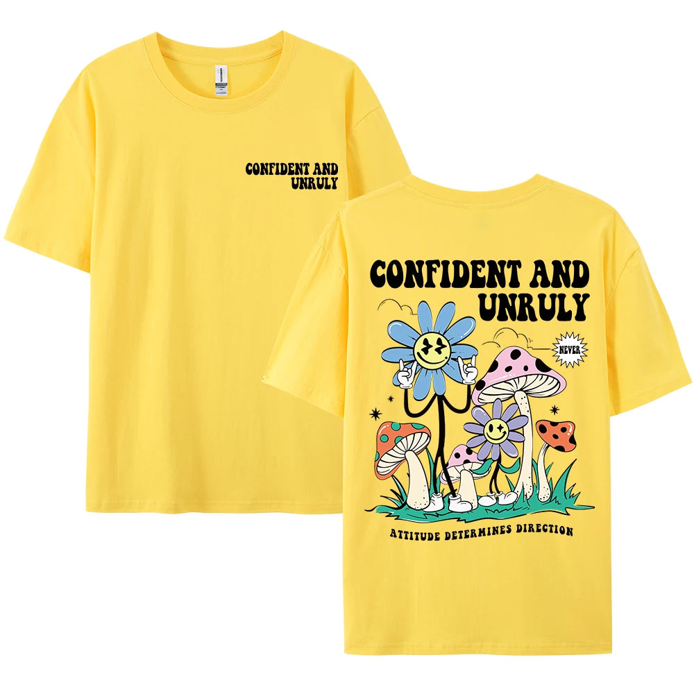 Confident And Unruly Attitude Determines Direction Men T Shirt