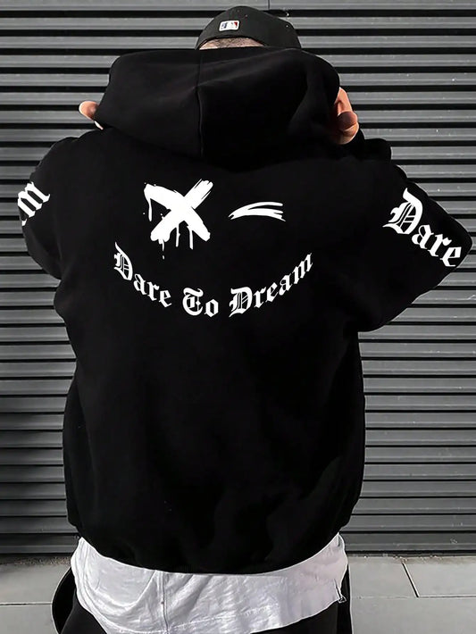 Dare Go Dream Art Words Printed Male Hoodies
